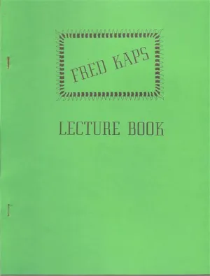 Fred Kaps Lecture Book by Fred Kaps - Book